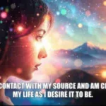 Psychic january 26 I am in contact with my source and am creating my life as I desire it to be.
