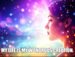 Psychic march 31 My life is my wondrous creation.