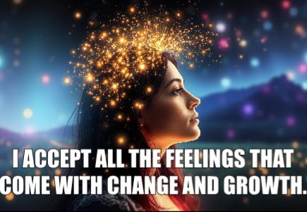 Psychic april 9 I accept all the feelings that come with change and growth.