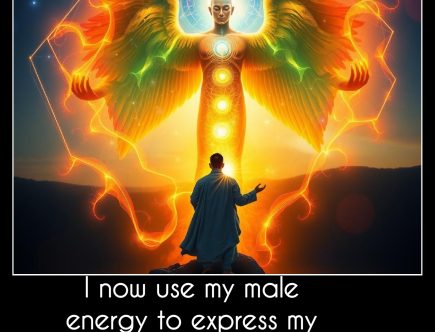 I now use my male energy to express my intuitive guidance.