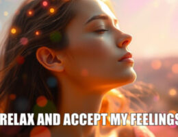 Psychic july 1 I relax and accept my feelings.