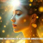 psychic august 20 I am following the guidance of my intuition, directly and fearlessly.