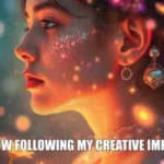 psychic august 4 I am now following my creative impulses.